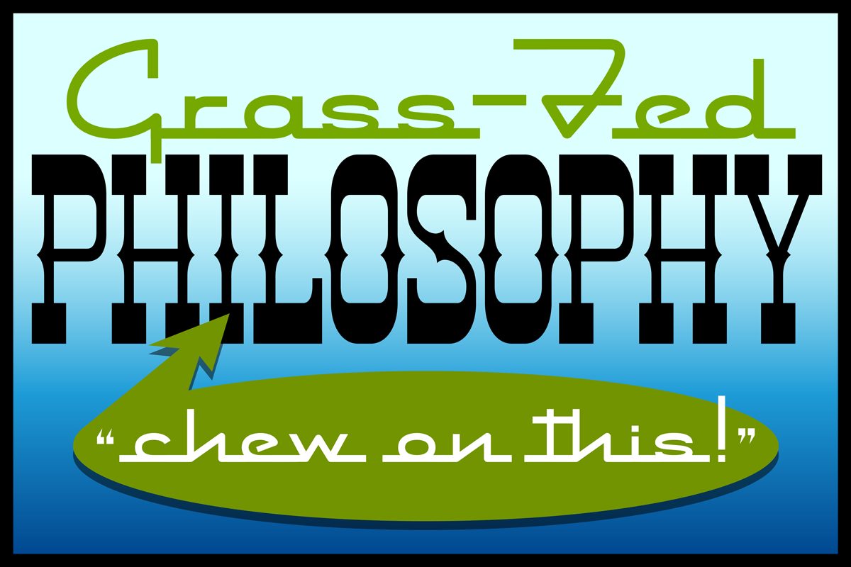 grass-fed philosophy poster